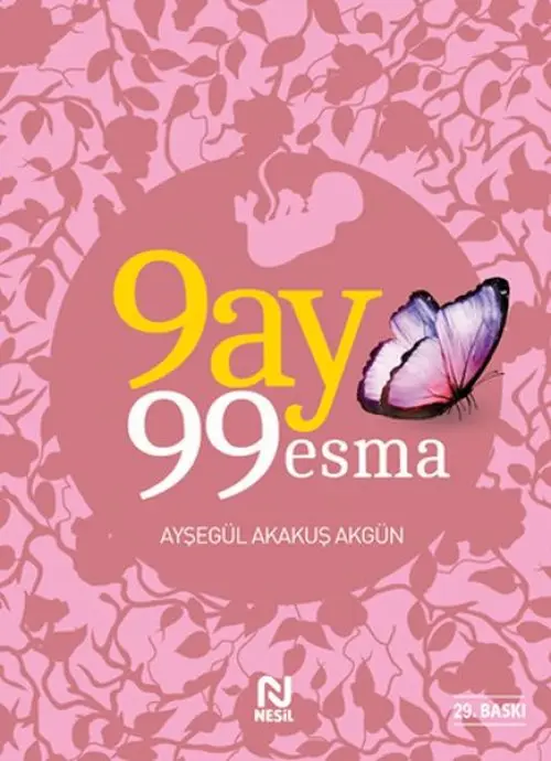 9 Ay 99 Esma