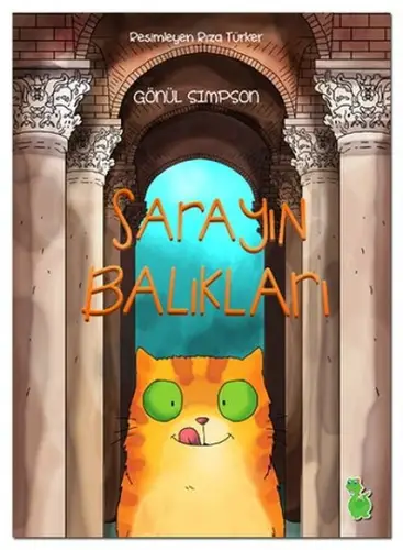 Sarayın Balıkları