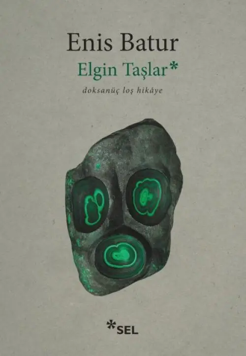 Ein Taşlar - Doksanüç Loş Hikâye