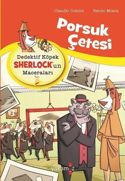Çetesi - Dedektif Köpek Sherlk’un Maceraları