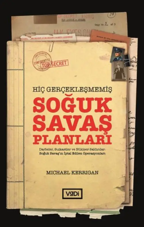 Hiç Gerçekleşmemiş Soğuk Saş Planları