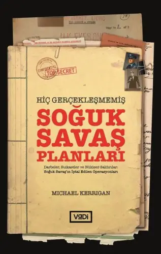 Hiç Gerçekleşmemiş Soğuk Saş Planları
