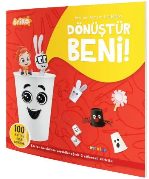 Briko Dönüştür Beni! – Ben Bir Karton Bardağım