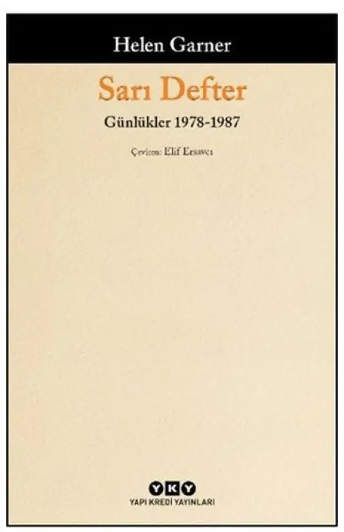 Sarı Defter - Günlükler 1. Cilt 1978-1987