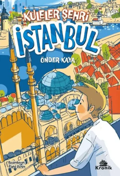 Kuleler Şehri İstanbul