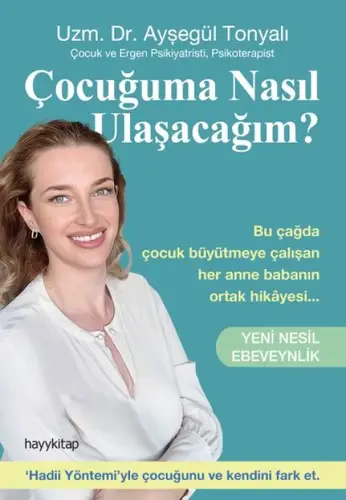 Çuğuma Nasıl Ulaşacağım? - Yeni Nesil Ebeveynlik