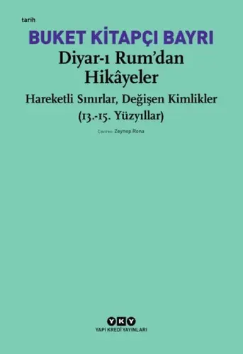 Diyar-ı Rum’dan Hikayeler