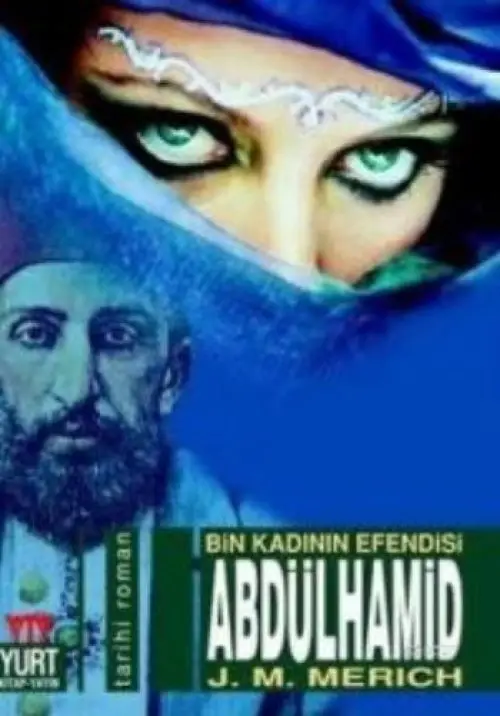 Abdülhamid Bin Kadının Esi