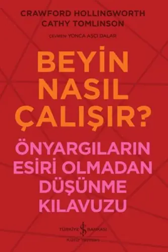 Beyin Nasıl Çalışır?