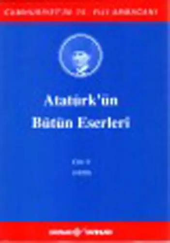 Atatürk'ün Bütün Eserleri Cilt: 9 (1920)