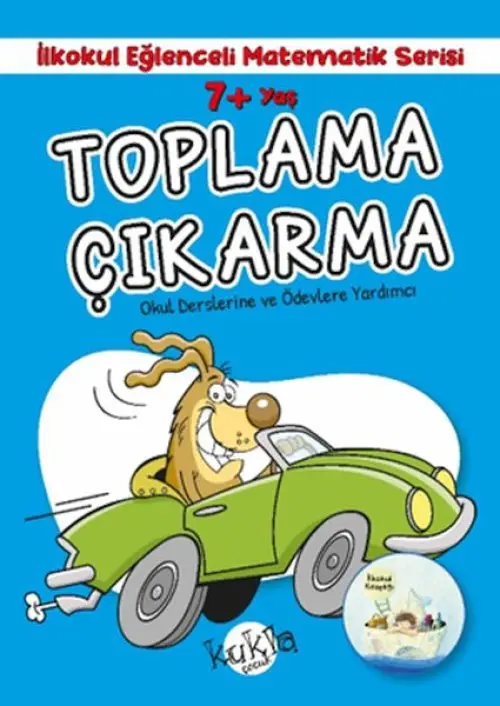 İlkokul Eğlenceli Matematik Serisi - Toplama Çı 7+ Yaş