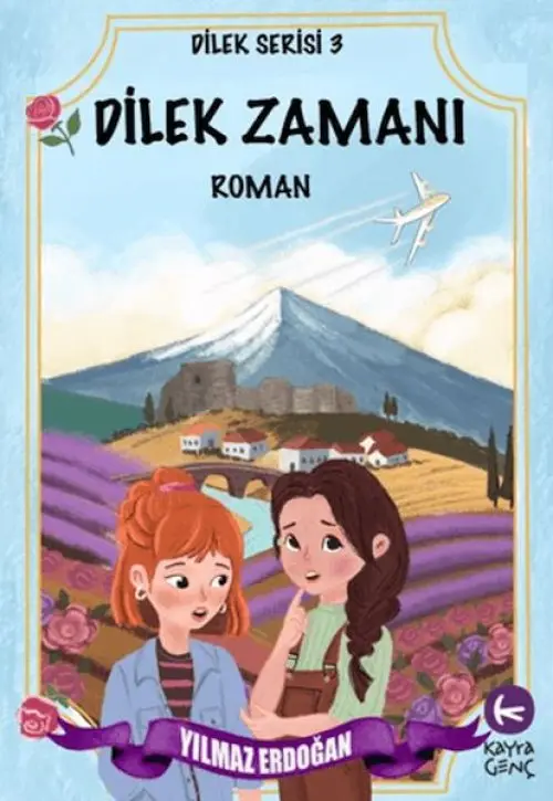 Dilek Zamanı