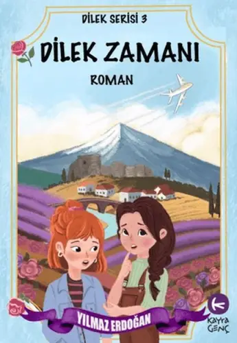 Dilek Zamanı