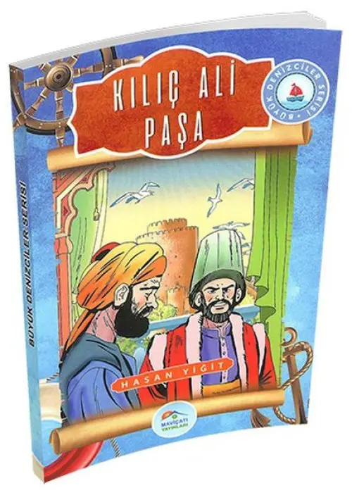 Büyük Denizciler Serisi - Ali Paşa