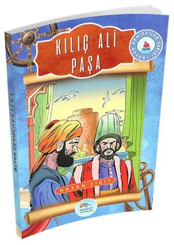 Büyük Denizciler Serisi -  Ali Paşa