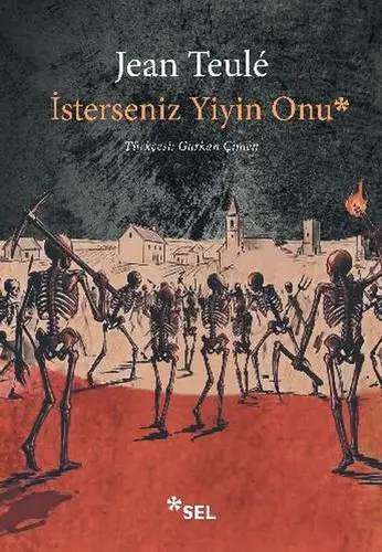 İsterseniz Yiyin Onu