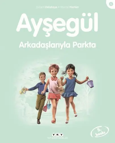 Ayşe Serisi 05 - Arkadaşlarıyla Parkta
