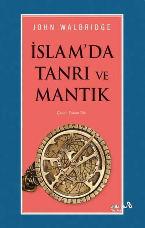 İslam'da Tanrı ve Mantık