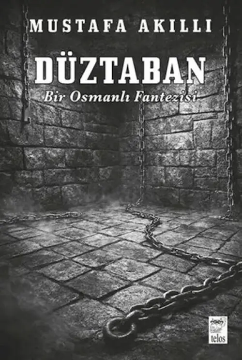 Düztaban - Bir Osmanlı Fantezisi