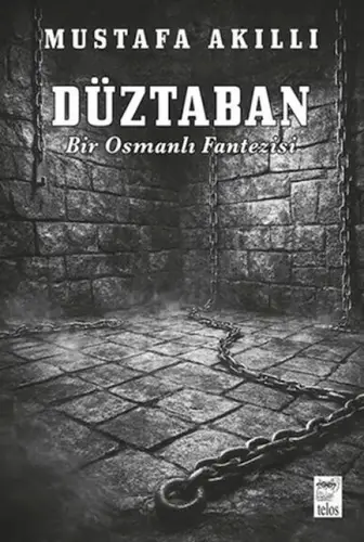 Düztaban - Bir Osmanlı Fantezisi