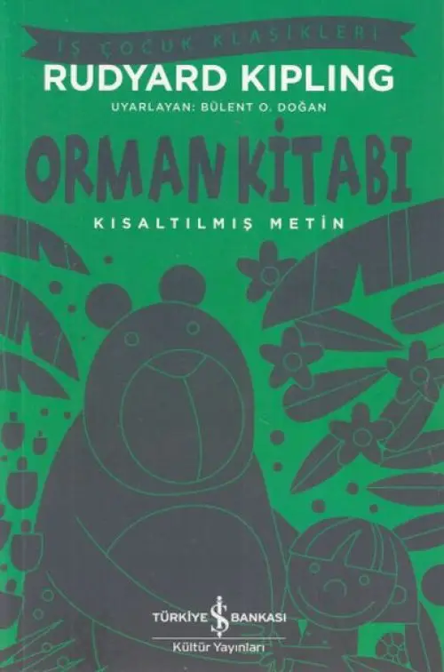 Orman Kitabı - İş Çuk Klasikleri