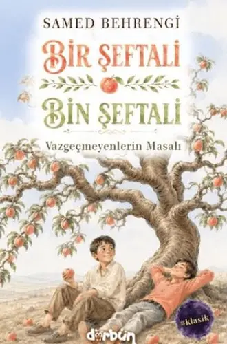 Bir Şeftali Bin Şeftali