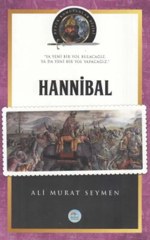 Hannibal - Büyük Komutanlar Dizisi