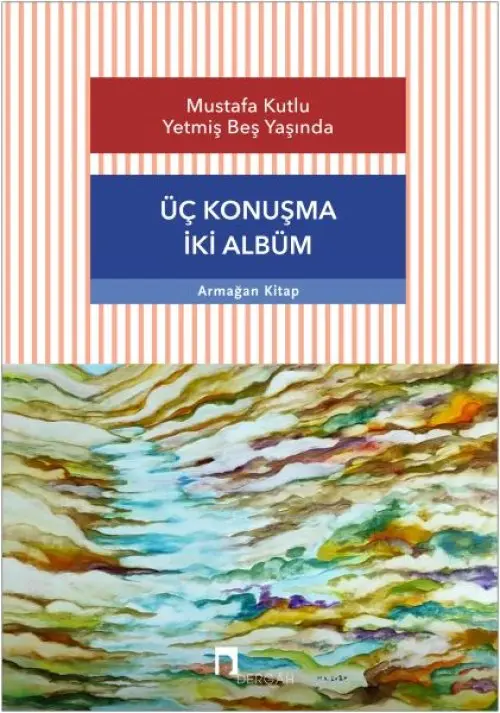 Üç Konuşma İki Albüm