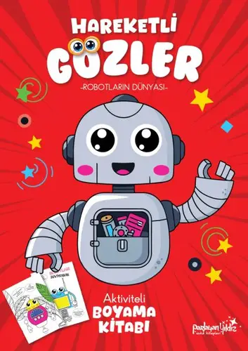 Hareketli Gözler - Robotların Dünyası
