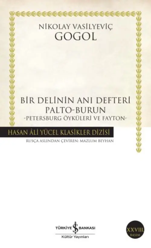 Bir Delinin Anı Defteri Palto-B - Hasan Ali Yücel Klasikleri