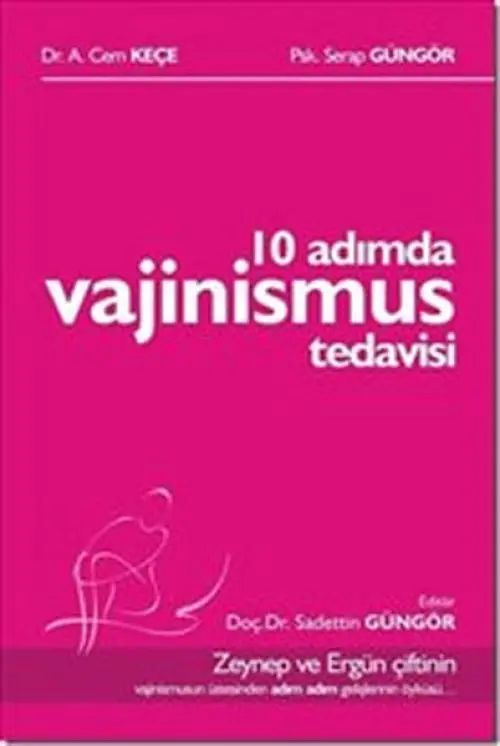 10 Adımda Vajinismus Tedisi