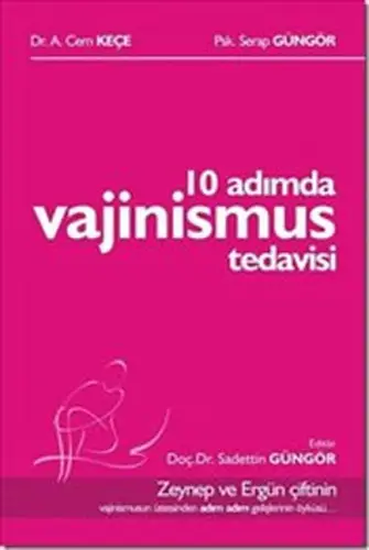10 Adımda Vajinismus Tedisi