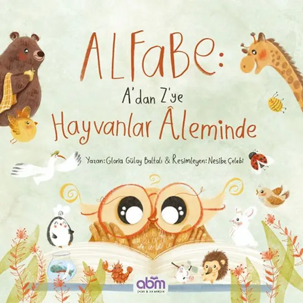 Alfabe- A’dan Z’ye Hayvanlar Aleminde