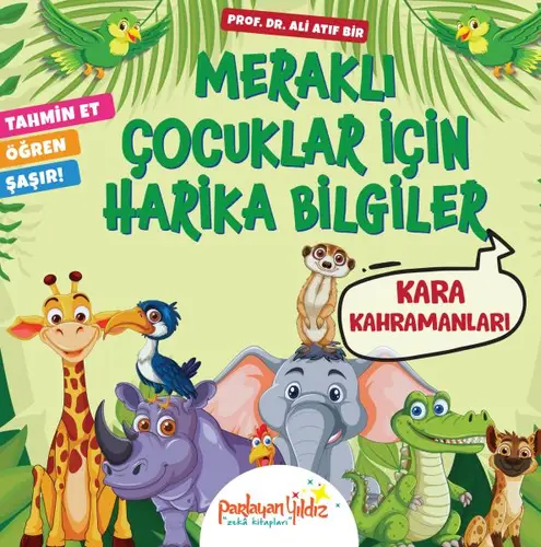 Meraklı Çuklar İçin Harika Biiler Kara Kahramanları