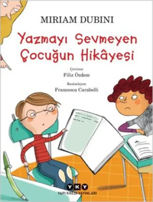 Yazmayı Sevmeyen Çuğun Hikâyesi