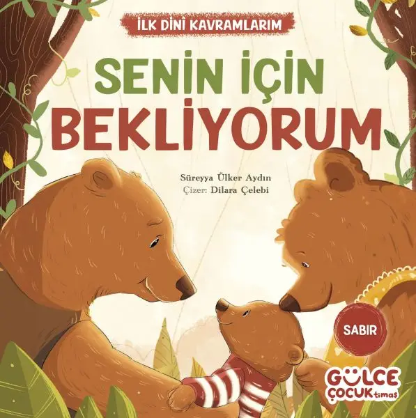 Senin İçin Bekliyorum - İlk Dini Kramlarım (Sabır)
