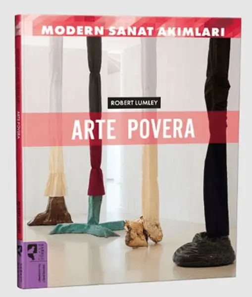 Modern Sanat Akımları: Arte Povera