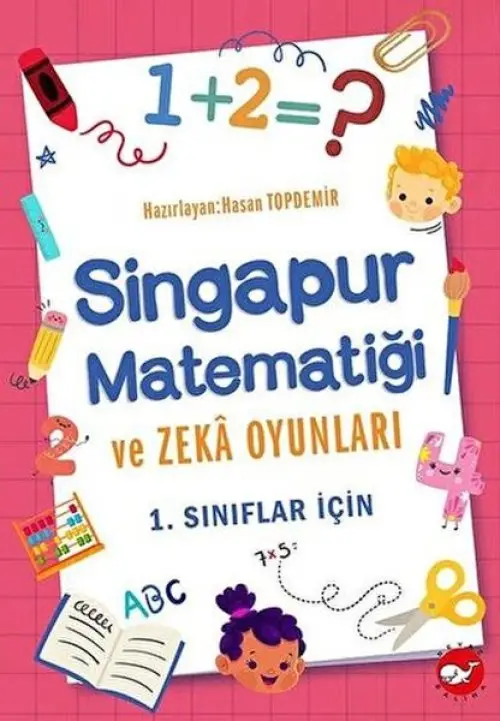 1. Sınıflar İçin Sinur Matematiği ve Zeka Oyunları