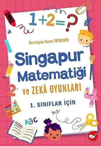 1. Sınıflar İçin Sinur Matematiği ve Zeka Oyunları