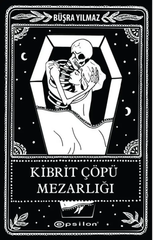 Ölüme Fısıldayan Adam 2 - Kibrit ü Mezarlığı