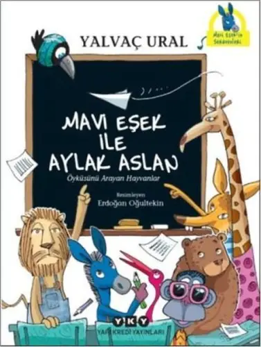 Mi Eşek ile Aylak Aslan