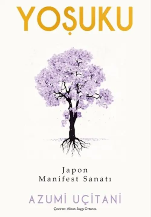 Yoşuku – Jn Manifest Sanatı