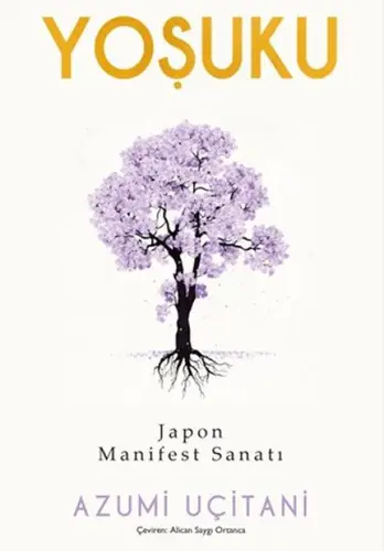 Yoşuku – Jn Manifest Sanatı