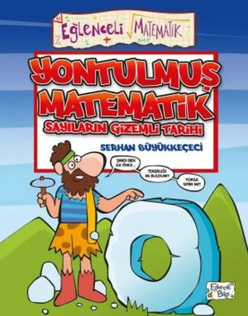 Yontulmuş Matematik - Sayıların  Tarihi