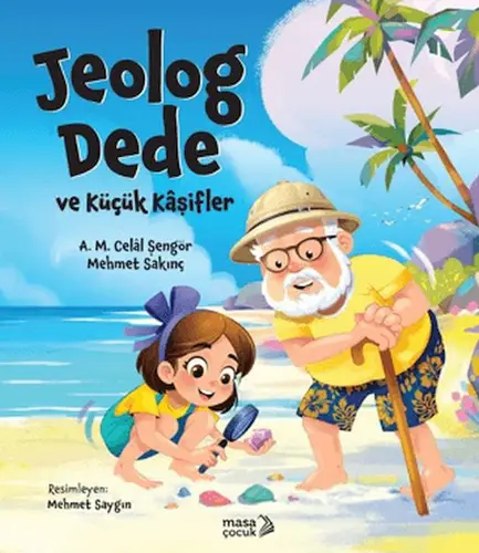 Jeolog Dede ve Küçük Kâşifler
