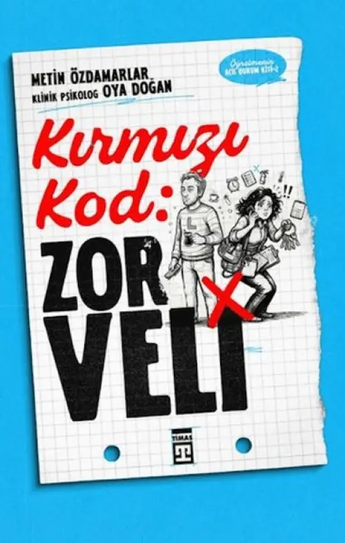 Kırmızı Kod: Zor Veli