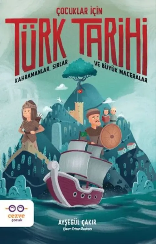 Çuklar İçin Türk Tarihi