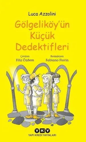 Göeliköy'ün Küçük Dedektifleri