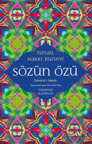 Sözün Özü - Zübdetü'l-Makal