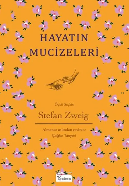 Hayatın Mucizeleri - (Bez Ciltli)